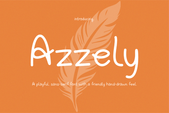 Azzely: A Playful, Human Font That Just Feels Right