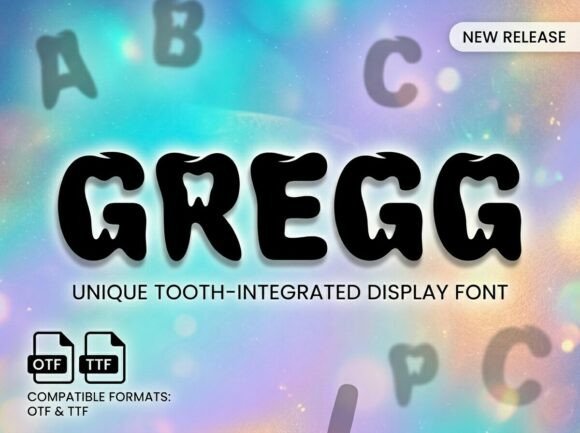Gregg: A Toothsome Display Font