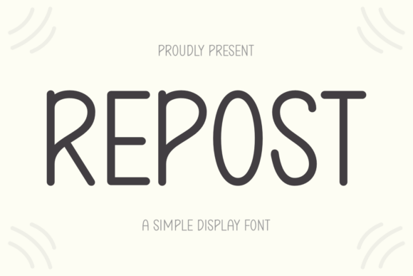 Repost: A Digital Typeface Built for Clarity, Not Compromise